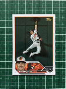 ★TOPPS MLB 2023 SERIES 2 #546 AUSTIN HAYS［BALTIMORE ORIOLES］ベースカード「BASE」★