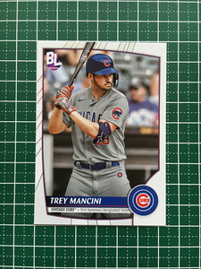 ★TOPPS MLB 2023 BIG LEAGUE #156 TREY MANCINI［CHICAGO CUBS］ベースカード「COMMON」★