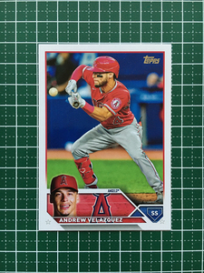 ★TOPPS MLB 2023 SERIES 2 #605 ANDREW VELAZQUEZ［LOS ANGELES ANGELS］ベースカード「BASE」★