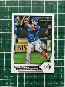 ★TOPPS NPB 2023 #92 野村佑希［北海道日本ハムファイターズ］ベースカード「BASE」★