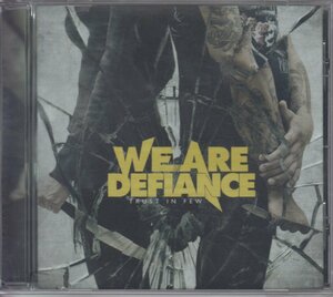 We Are Defiance ウイ・アー・デファイアンス / Trust In Few ★中古輸入盤 /TGH2-91071/230705