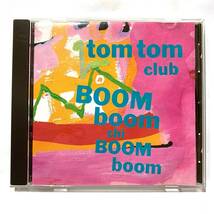 TOM TOM CLUB BOOM BOOM CHI BOOM BOOM / lou reed david byrne bob dylan_画像1