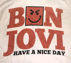 ★ボン ジョヴィ Tシャツ BON JOVI HAVE A NICE DAY - S 正規品 ロック バンド Tシャツ