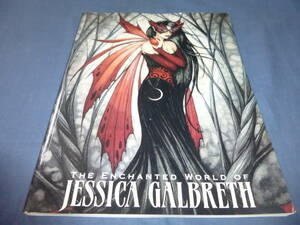 ファンタジーアートイラスト「The Enchanted World of Jessica Galbreth」妖精・美女イラスト