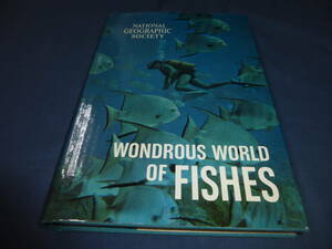  иностранная книга [WONDROUS WORLD OF FISHES] National Geographic Society 1964 год рыба. тайна . мир 