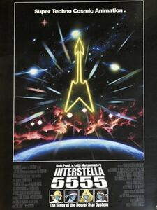 w696映画ポスター INTERSTELLA 5555 THE 5TORY OF THE 5ECRET 5TAR 5YSTEM ダフト・パンク DAFT PUNK 松本零士 Leiji Matsumoto