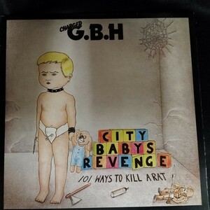 C07 中古LP 中古レコード　(CHARGED) G.B.H. city babys reve ge UK盤　シティベイビーの復讐