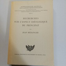 [西洋古典古代史関連] ジャン ベランジャ著 元首制のイデオロギー的側面の研究。仏語原書_画像1