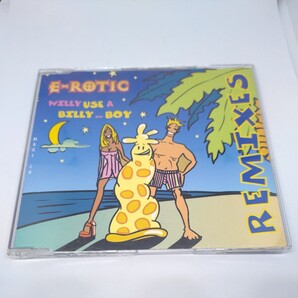 E-Rotic「Willy Use A Billy... Boy Remixes」輸入盤リミックスEP BLOW UP INT 828.071 7243 8 78422 2 9 Dance Dance Revolution DDR