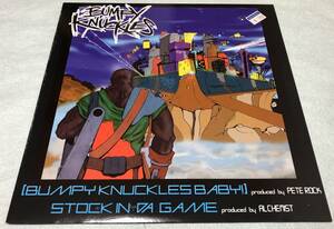 BUMPY KNUCKLES / BUMPY KNUCKLES BABY / STOCK IN THE GAME