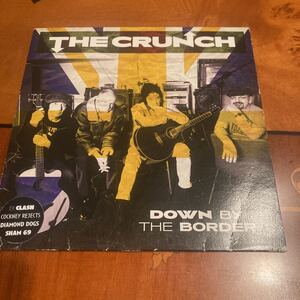 the crunch、down by the border、7インチレコード、インディロック、モッズ、Mods、indie rock