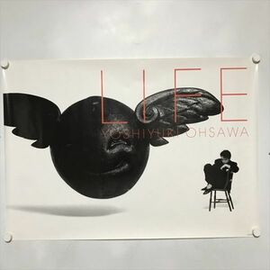 A64180 ◆大沢誉志幸　LIFE A1サイズ ポスター 送料350円 ★5点以上同梱で送料無料★