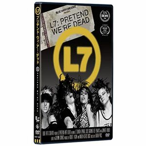 L7:プリテンド・ウィ・アー・デッド DVD
