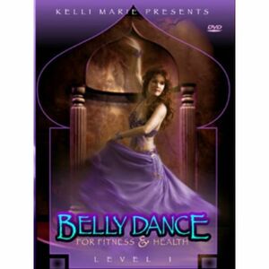 Bellydance for Fitness & Health With Kelli Marie