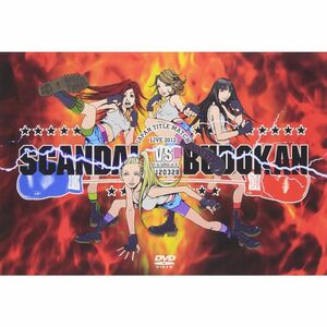 SCANDAL JAPAN TITLE MATCH LIVE 2012 -SCANDAL vs BUDOKAN- DVD