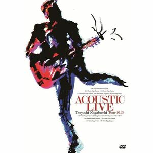 ACOUSTIC LIVE Tsuyoshi Nagabuchi Tour 2013 DVD