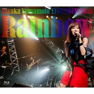 山本彩 LIVE TOUR 2016 ~Rainbow~ Blu-ray