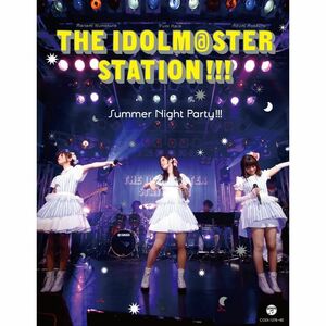 THE IDOLM@STER STATION Summer Night Party(BD2枚+CD) Blu-ray