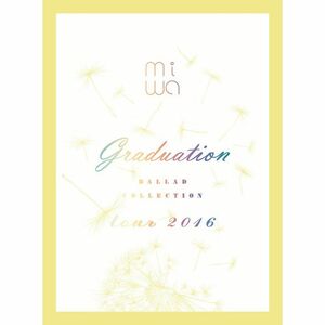 miwa “ballad collection tour 2016 ～graduation～(完全生産限定盤) Blu-ray