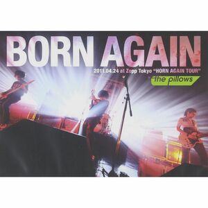 BORN AGAIN 2011.04.24 at Zepp Tokyo“HORN AGAIN TOUR” DVD