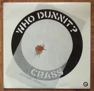 CRASS - WHO DUNNIT ? - 7”SINGLE（CRASS RECORDS）1983年 限定 ブラウンカラー盤 ★★ オリジナル盤 / ANARCO PUNK / アナーコ パンク