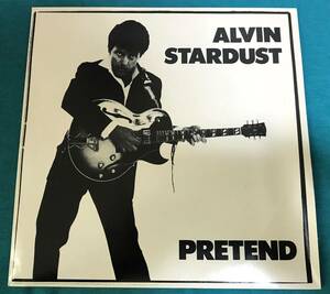 7”●Alvin Stardust / Pretend UKオリジナル盤 Stiff BUY 124