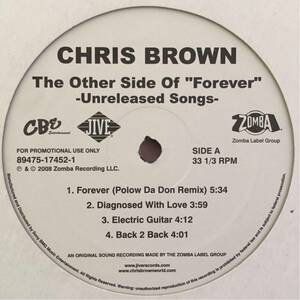 Chris Brown未発表曲！The Other Side Of Forever / Diagnosed With Love, Back 2 Back, Golden Girl, Forever (Polow Da Don Remix)