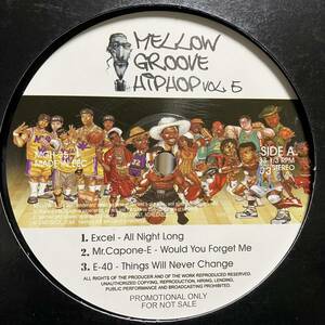 MELLOW GROOVE HIP HOP Vol.5 / EXCEL All Night Long MR.CAPONE-E Would You Forget Me E-40 Things Will Never Change MESSY MARV K2S