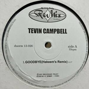 【この盤オンリーRemix】Tevin Campbell / GOODBYE / Hakeem's Remix DJ Use Only Mix 12 Dub
