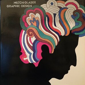 『Milton Glaser Graphic Design ミルトン・グレイザー グラフィック・デザイン 作品集 』The Overlook pressの画像1