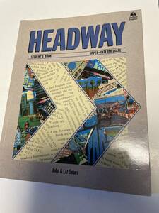 HEADWAY STUDENT’S BOOK UPPER-INTERMEDIATE／John & Liz Soars