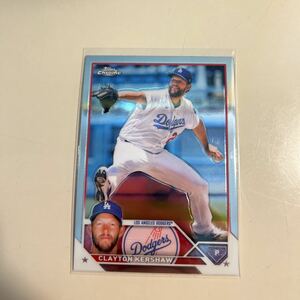 2023 Topps Chrome Clayton Kershaw