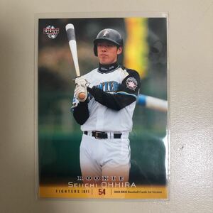 BBM 2008年 1st 246 大平成一　北海道日本ハムファイターズ　ルーキーカード