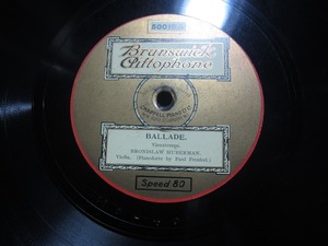 ★☆SP盤レコード BALLADE / POLONAISE ブロニスラフ・フーベルマン 中古品☆★[5771] 