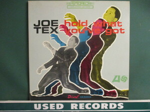 ★ Joe Tex ： Hold What You've Got LP ☆ (( 60's Deep Soul / 「You Got What It Takes」収録 / 落札5点で送料当方負担