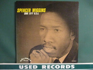 ★ Spencer Wiggins ： Soul City U.S.A. LP ☆ (( 60's Goldwax サザンソウル Deep Soul / 落札5点で送料当方負担