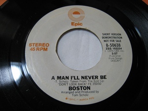 【7”】●白プロモ SHORT/LONG● BOSTON / A MAN I'LL NEVER BE US盤 ボストン 遙かなる想い