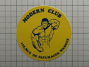 外国 古いステッカー：MODERN CLUB モダンクラブ 筋肉 マッチョ プロテイン フィジーク ボディービル ビンテージ 海外 +Fa