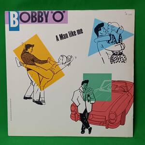 12' レコード Bobby O - A Man Like Me