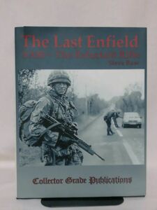 洋書 エンフィールドSA-80アサルトライフル資料本 Last Enfield - SA80 The Reluctant Rifle Collector Grade Publications発行[10]Z0035