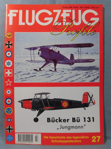 洋書 FLUZEUG Profile No.27 ビュッカーBu131 ユングマン Bucker Bu131 Jungmann ドイツ語 全48ページ [1]B0765