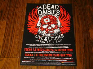 THE DEAD DAISIES LIVE & LOUDER JAPAN TOUR 2017 非売品フライヤー！ John Corabi Doug Aldrich LOUD PARK 17