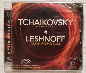 【未開封】チャイコフスキー：交響曲第4番、レシュノフ：二重協奏曲　ホーネック＆ピッツバーグ交響楽団TCHAIKOVSKY LESHNOFF FR738SACD