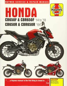 ★新品★送料無料★ホンダ Honda CB650F & CBR650F '14-'18 and CB650R & CBR650R '19★ヘインズ解説マニュアル★