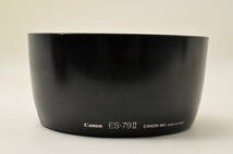 Canon キヤノン キャノン 純正 レンズ フード ES-79 II Lens Hood EF50mm EF85mm f/1.0L f/1.2L USM 美品 綺麗 #715_画像1
