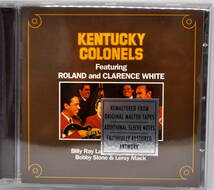 KENTUCKY COLONELS　／　KENTUCKY COLONELS Featuring ROLAND and CLARENCE WHITE　CD_画像1