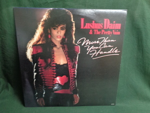 LUSHUS DAIM & THE PRETTY VAIN/MORE THAN YOU CAN HANDLE●LP