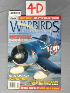 『WARBIRDS INTERNATIONAL 2010年5・6月 Vol.29 No.3』/4D/Y7392/nm*23_7/65-01-1A