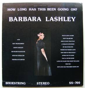 ◆ BARBARA LASHLEY / How Long Has This Been Going On ◆ Shoestring SS-700 ◆