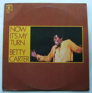 ◆ BETTY CARTER / Now It's My Turn ◆ Roulette SR-5005 ◆